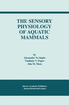 Paperback The Sensory Physiology of Aquatic Mammals Book