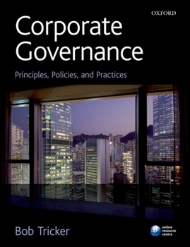 Paperback Corporate Governance: Principles, Policies and Practices Book