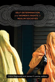 Paperback Self-Determination and Women's Rights in Muslim Societies Book