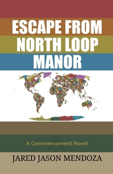 Paperback Escape From North Loop Manor Book