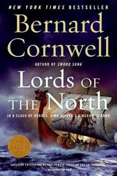 The Lords of the North - Book #3 of the Last Kingdom