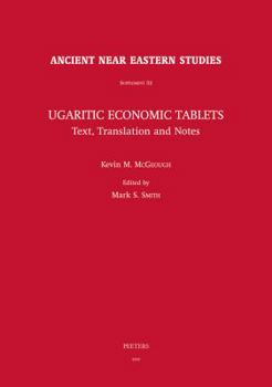 Hardcover Ugaritic Economic Tablets: Text, Translation and Notes Book