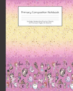 Paperback Primary Composition Notebook: Alphabet Kids -Grades K-2 - Handwriting Practice Paper-Primary Ruled With Dotted Midline - 100 Pgs 50 Sheets - Premium Book