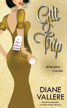 Paperback Gilt Trip: A Killer Fashion Mystery Book