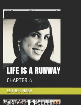 Paperback Life Is a Runway: Chapter 4 Book