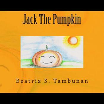 Paperback Jack The Pumpkin Book