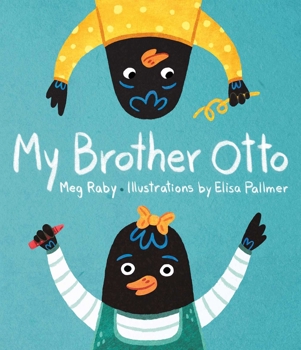 Hardcover My Brother Otto Book