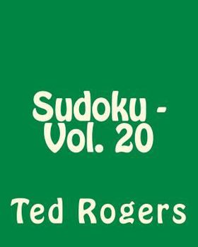 Paperback Sudoku - Vol. 20: Easy to Read, Large Grid Sudoku Puzzles Book