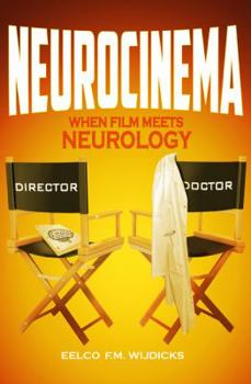 Paperback Neurocinema: When Film Meets Neurology Book