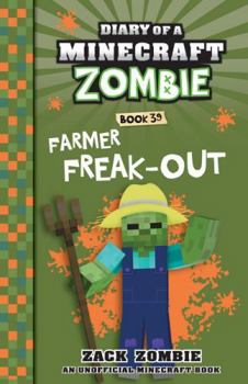 Paperback Farmer Freak-out (Diary of a Minecraft Zombie, Book 39) Book