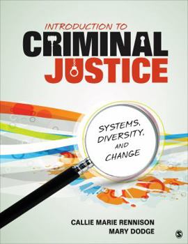 Paperback Introduction to Criminal Justice: Systems, Diversity, and Change Book