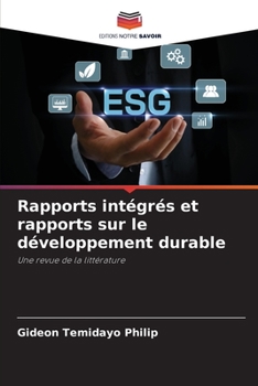 Paperback Rapports intégrés et rapports sur le développement durable [French] Book
