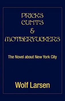 Paperback Pricks Cunts & Motherfuckers Book