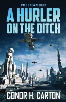 Paperback A Hurler On The Ditch Book