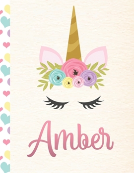 Paperback Amber: Personalized Unicorn Sketchbook For Girls With Pink Name - 8.5x11 110 Pages. Doodle, Sketch, Create! Book