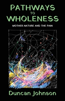 Paperback Pathways to Wholeness Book