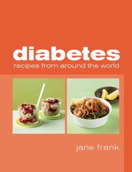 Paperback Diabetes Recipes from Around the World. Jane Frank Book