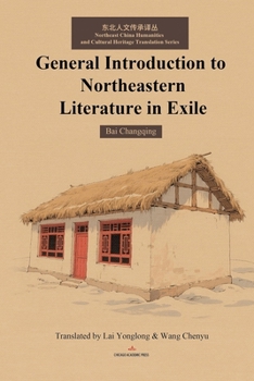 Paperback General Introduction to Northeastern Literature in Exile Book