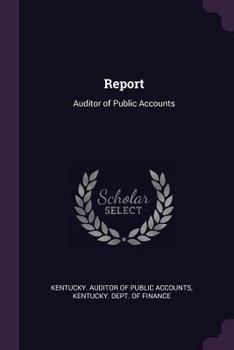 Paperback Report: Auditor of Public Accounts Book