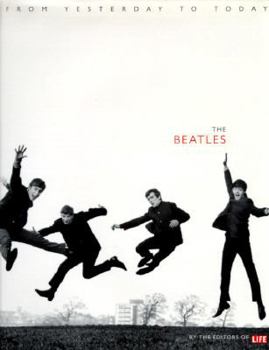 Hardcover Beatles: From Yesterday to Today Book