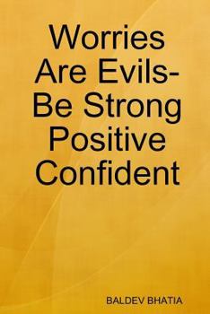 Paperback Worries Are Evils- Be Strong Positive Confident Book