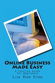 Paperback Online Business Made Easy: A Concise Guide for Beginners Book