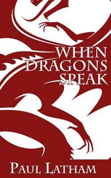 Paperback When Dragons Speak Book