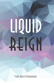 Paperback Liquid Reign Book