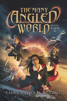 The Many-Angled World (Mystic Albion)