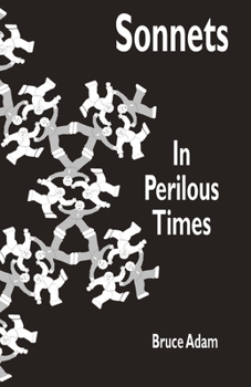 Paperback Sonnets In Perilous Times Book