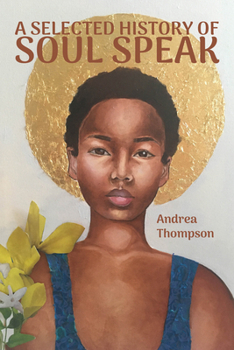 A Select History of Soul Speak