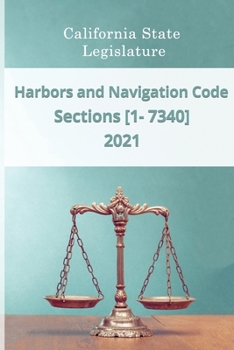Paperback Harbors and Navigation Code 2021 | Sections [1 - 7340] Book
