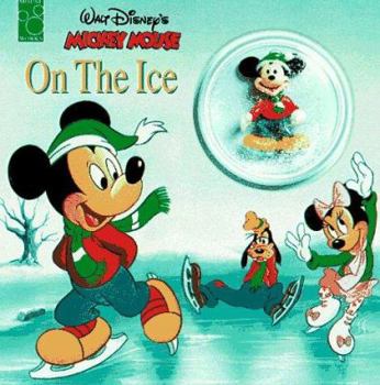 Board book Mickey Mouse on the Ice [With Snow Globe] Book