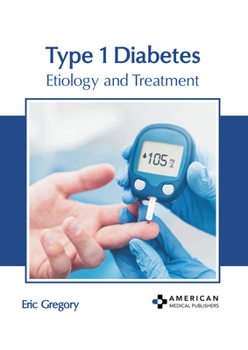 Hardcover Type 1 Diabetes: Etiology and Treatment Book
