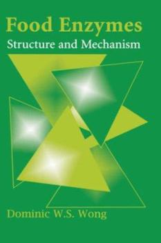 Hardcover Food Enzymes: Structure and Mechanism Book