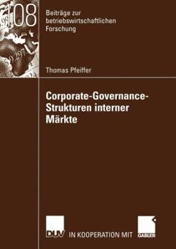 Paperback Corporate-Governance-Strukturen Interner Märkte [German] Book