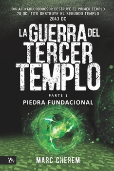 Paperback La Guerra Del Tercer Templo: Piedra Fundacional [Spanish] Book