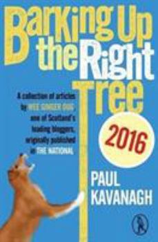 Paperback Barking Up the Right Tree Book