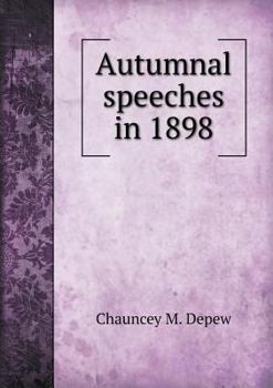 Paperback Autumnal Speeches in 1898 Book