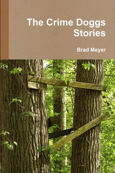Paperback The Crime Doggs Stories Book