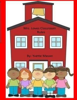 Paperback Mrs. Loves Classroom Rules Book