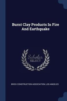 Paperback Burnt Clay Products In Fire And Earthquake Book