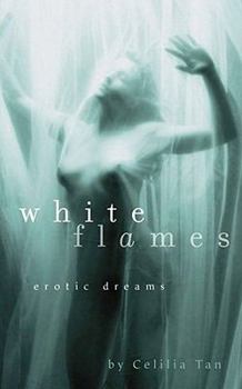 Paperback White Flames: Erotic Dreams Book