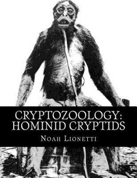 Paperback Cryptozoology: Hominid Cryptids Book