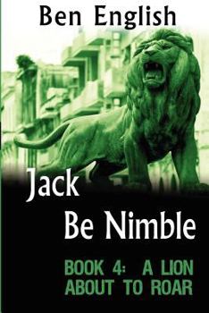 Paperback Jack Be Nimble: A Lion About to Roar Book