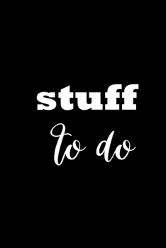 2020 Weekly Planner Stuff To Do 134 Pages: 2020 Planners Calendars Organizers Datebooks Appointment Books Agendas