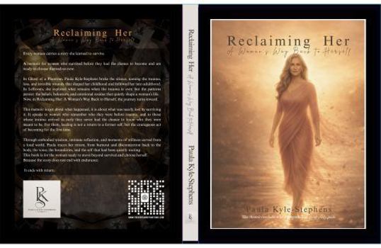 Paperback Reclaiming Her: A Woman's Way Back to Herself Book