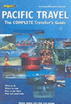 Paperback Pacific Travel: Complete Traveller's Guide Book