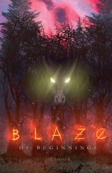 Paperback A Blaze of Beginnings Book