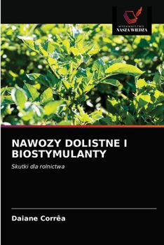 Paperback Nawozy Dolistne I Biostymulanty [Polish] Book
